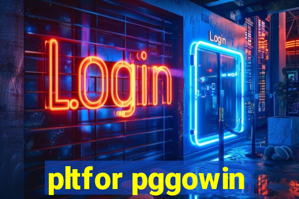 pltfor pggowin